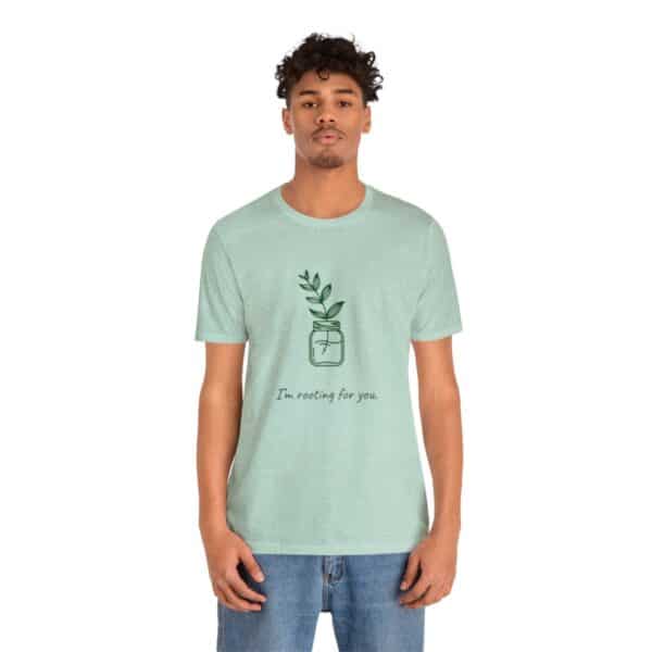 I'm Rooting For You Short Sleeve Tee - Image 8