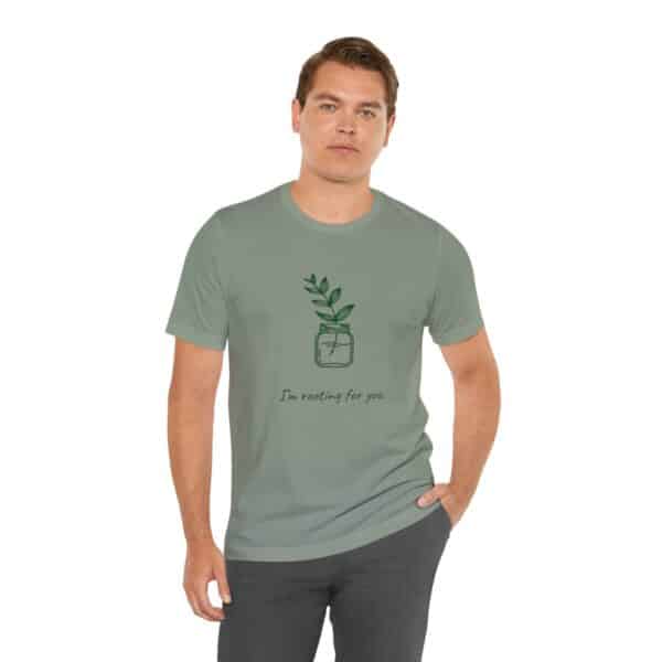 I'm Rooting For You Tee Shirt - Image 2