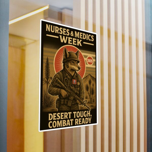 Nurses & Medics Week Appreciation Vinyl Decals - 'Desert Tough, Combat Ready' - Image 14