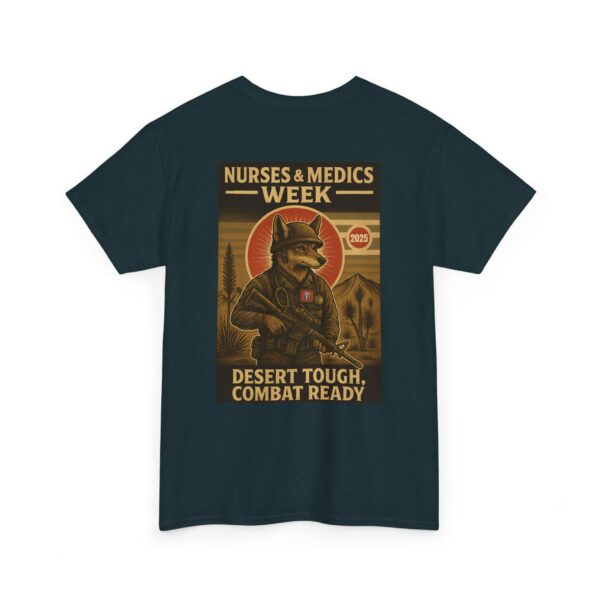 Unisex Heavy Cotton Tee - Nurses & Medics Week 2025 - Desert Tough Combat Ready - Image 28