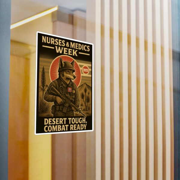Nurses & Medics Week Appreciation Vinyl Decals - 'Desert Tough, Combat Ready' - Image 10