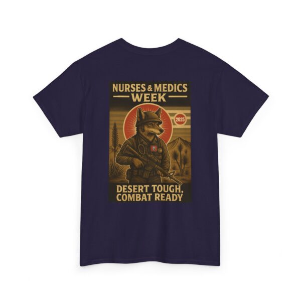 Unisex Heavy Cotton Tee - Nurses & Medics Week 2025 - Desert Tough Combat Ready - Image 44