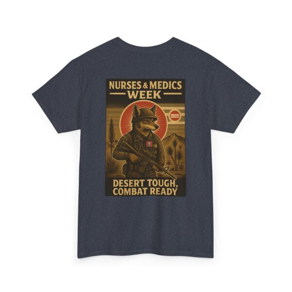 Unisex Heavy Cotton Tee - Nurses & Medics Week 2025 - Desert Tough Combat Ready - Image 40
