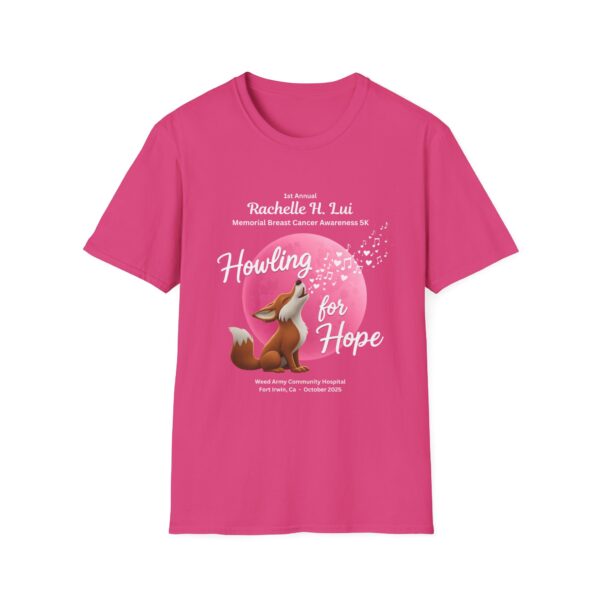 'Howling for Hope' Rachelle H. Lui Memorial Breast Cancer Awareness 5K Unisex T-Shirt, Softstyle Tee - Image 9